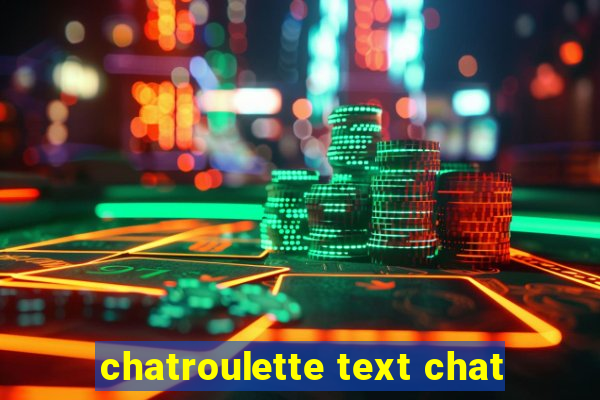 chatroulette text chat